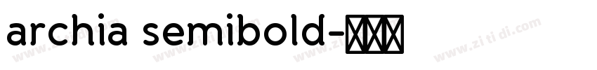 archia semibold字体转换